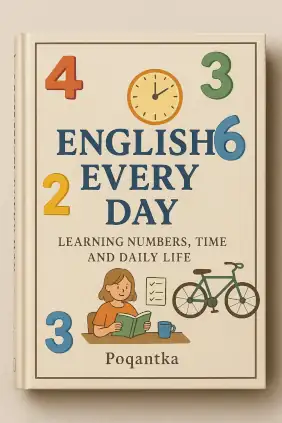 English Every Day – Learning Numbers, Time and Daily Life